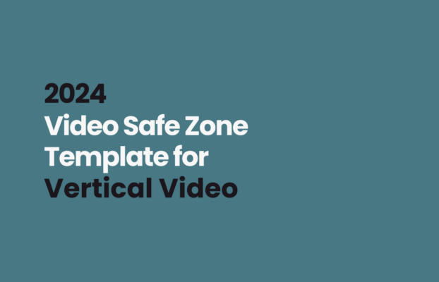 Video Safe Zones Overlay Template for Video in 2024 (Instagram, TikTok, YouTube)